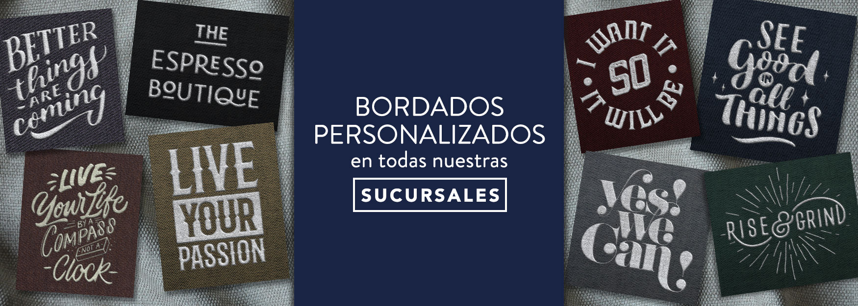 Bordados Personalizados en Todas Nuestras Sucursales